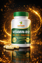 Hannon Wellness Vitamin-B12 with D3, K2 & Calcium – 4-in-1 Plant-Based Nutraceutical